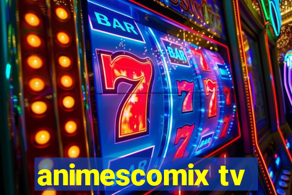 animescomix tv